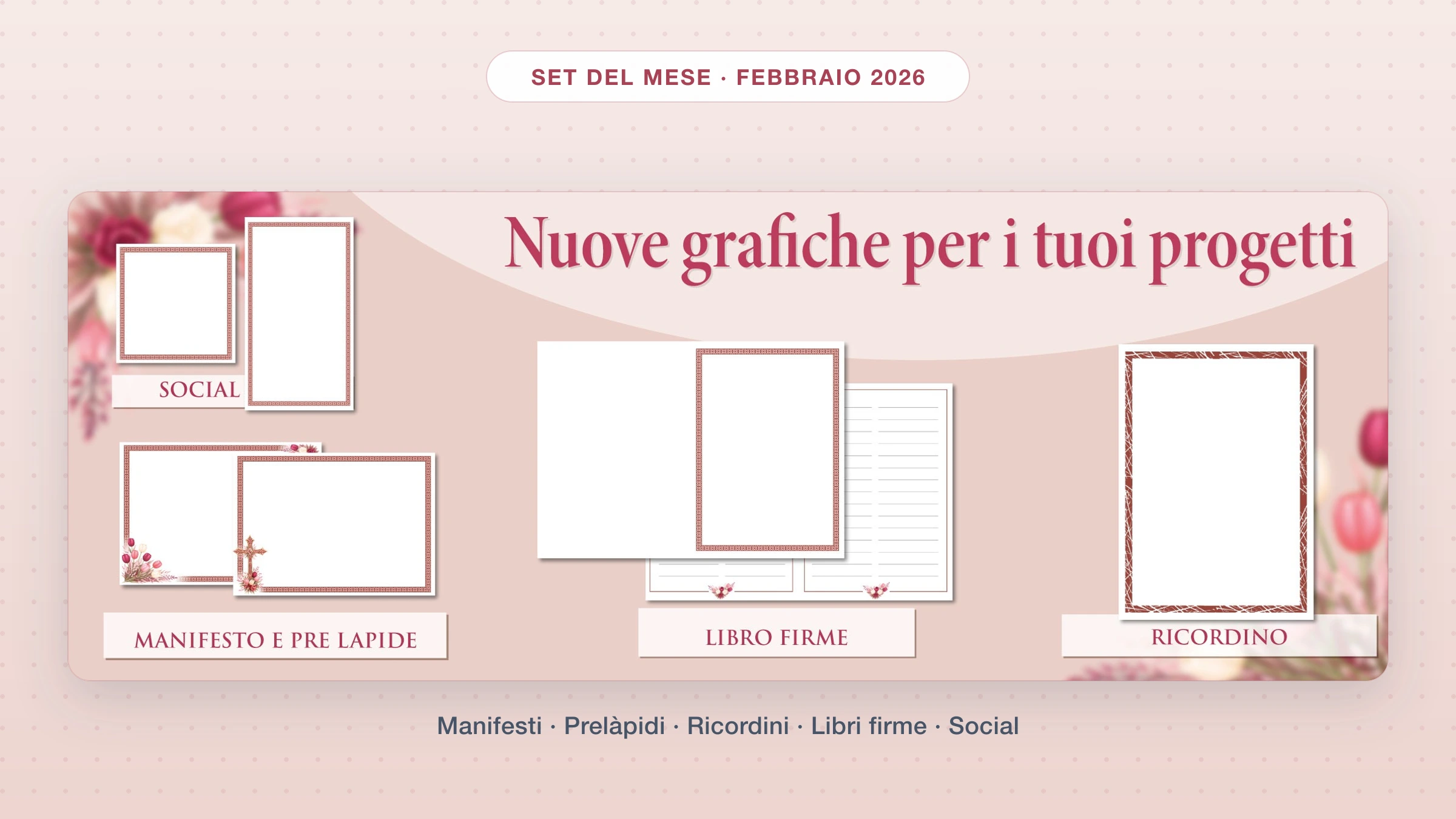 Set del mese Giotto di febbraio 2026: collage delle nuove grafiche per manifesti, prelàpidi, ricordini, libri firme e social