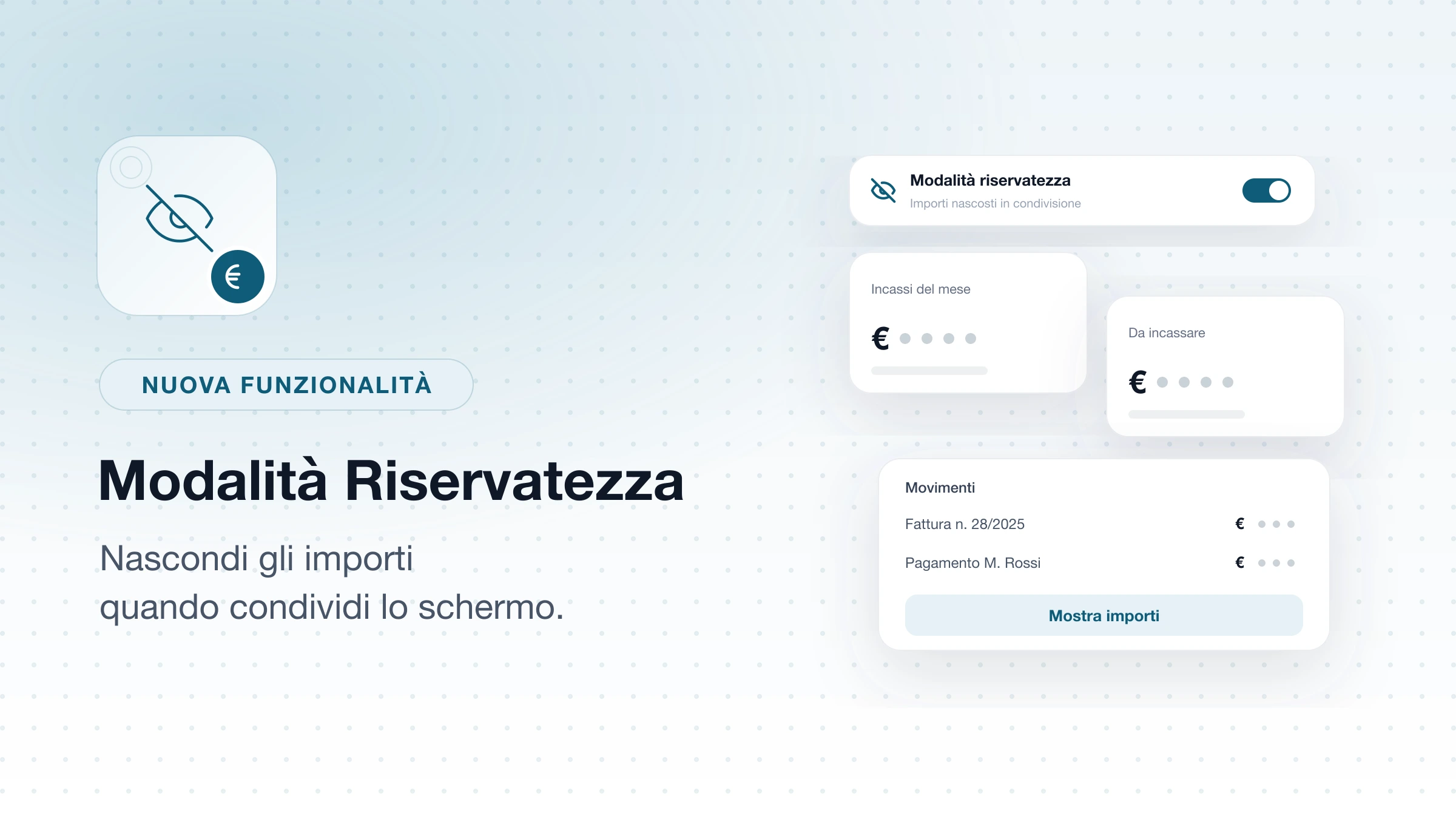 Cover novità Modalità Riservatezza di Eterno: importi economici nascosti con un toggle nella dashboard