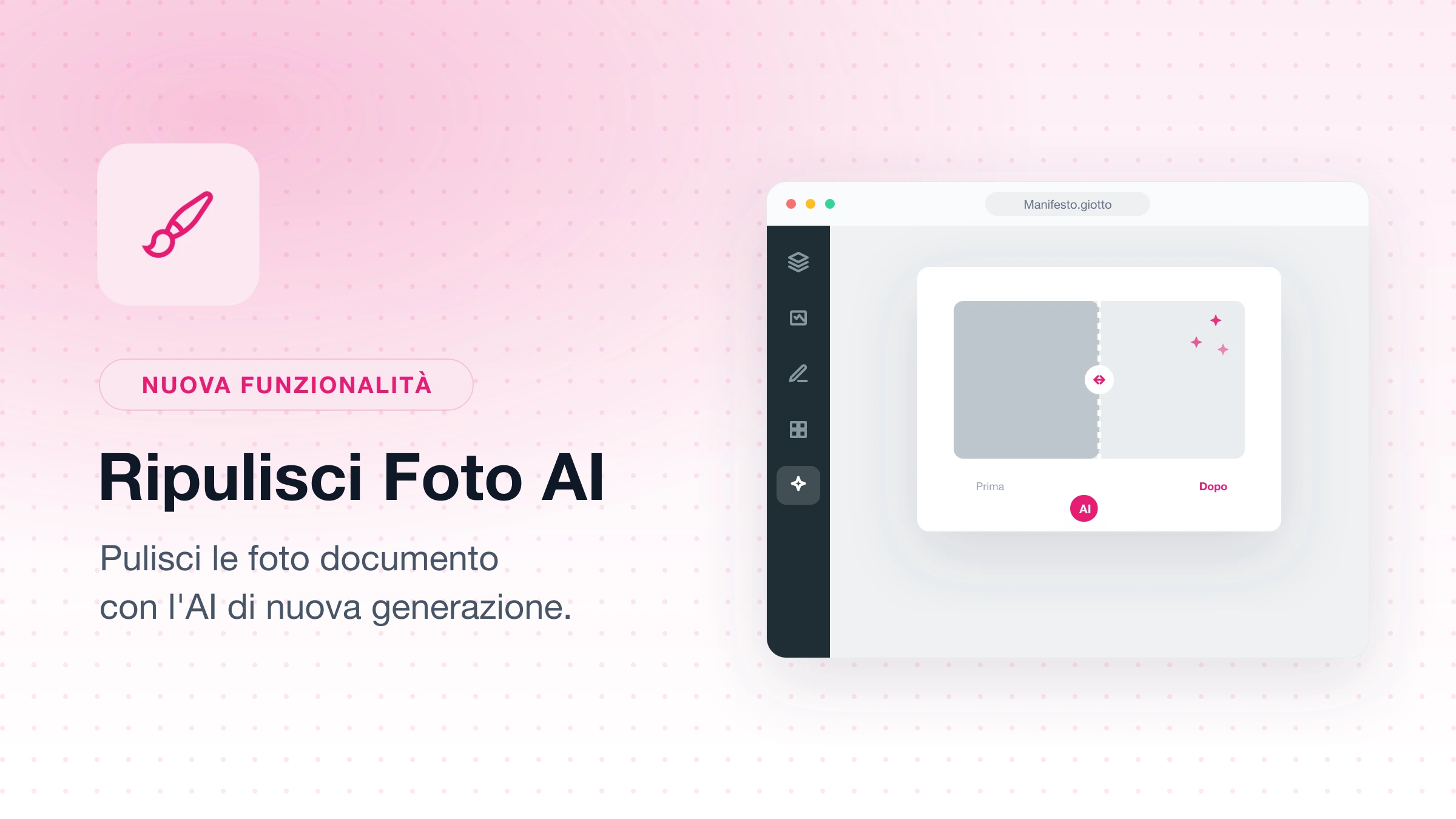 Nuovo Ripulisci Foto Documento e aggiornamento AI seconda generazione